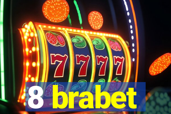 8 brabet